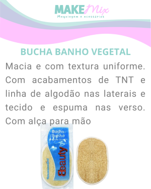 Bucha vegetal P